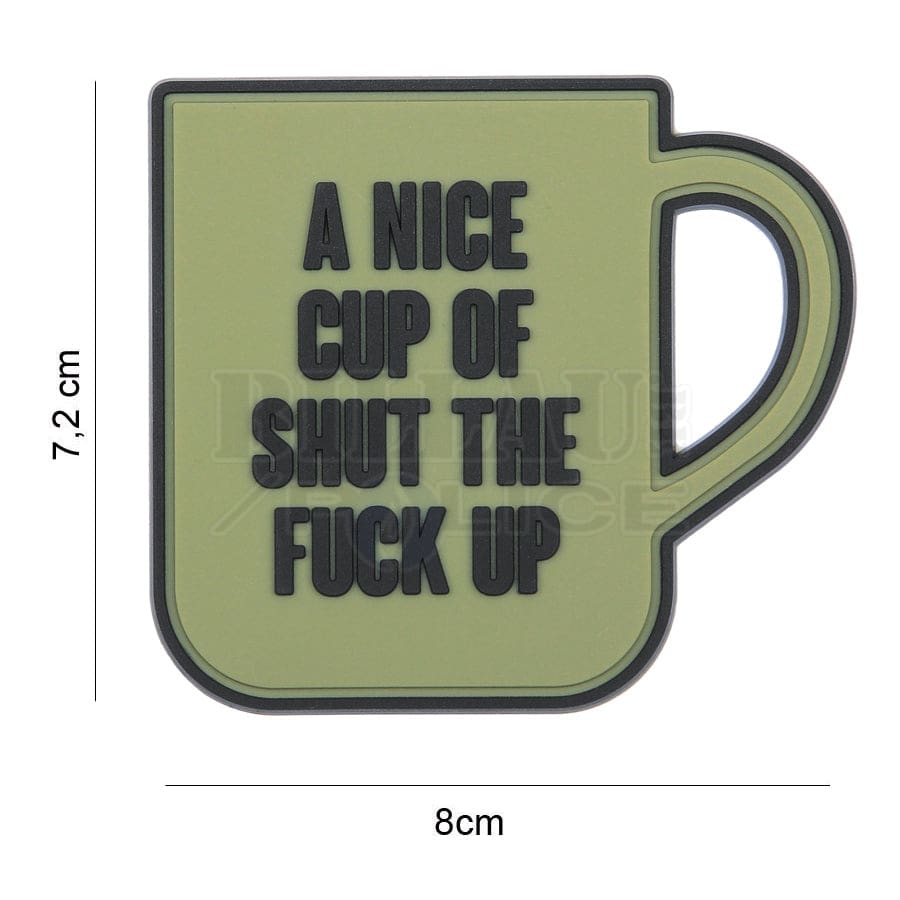 Patch Pvc 3D A Nice Cup Of Shut The Fuck Up Od Patchs